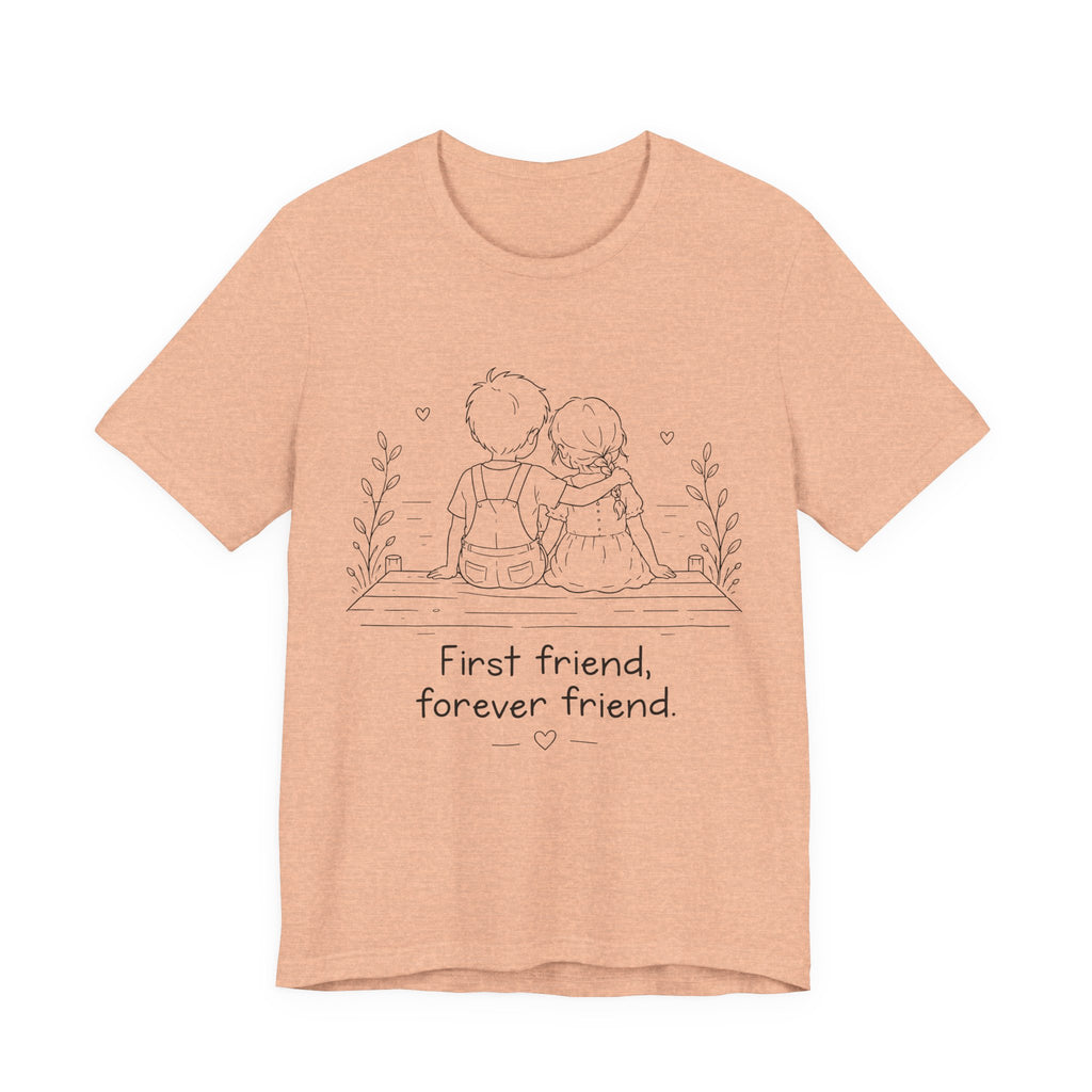 First Friend, Forever Friend T-Shirt | Best Friend Graphic Tee