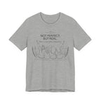 Not Perfect, But Real T-Shirt | Friendship Graphic Tee