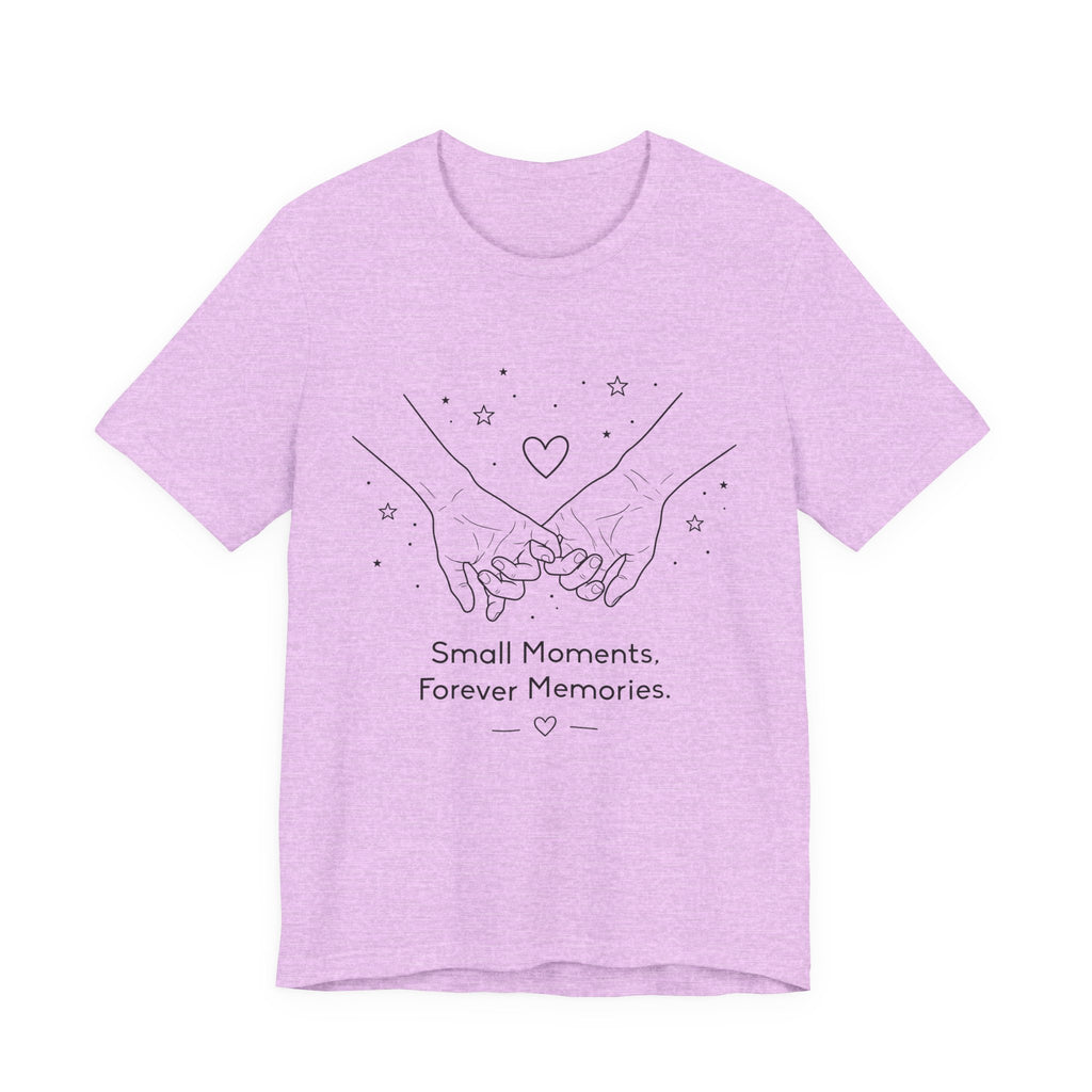 Small Moments Forever Memories T-Shirt | Romantic Couple Quote Tee