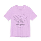 Small Moments Forever Memories T-Shirt | Romantic Couple Quote Tee