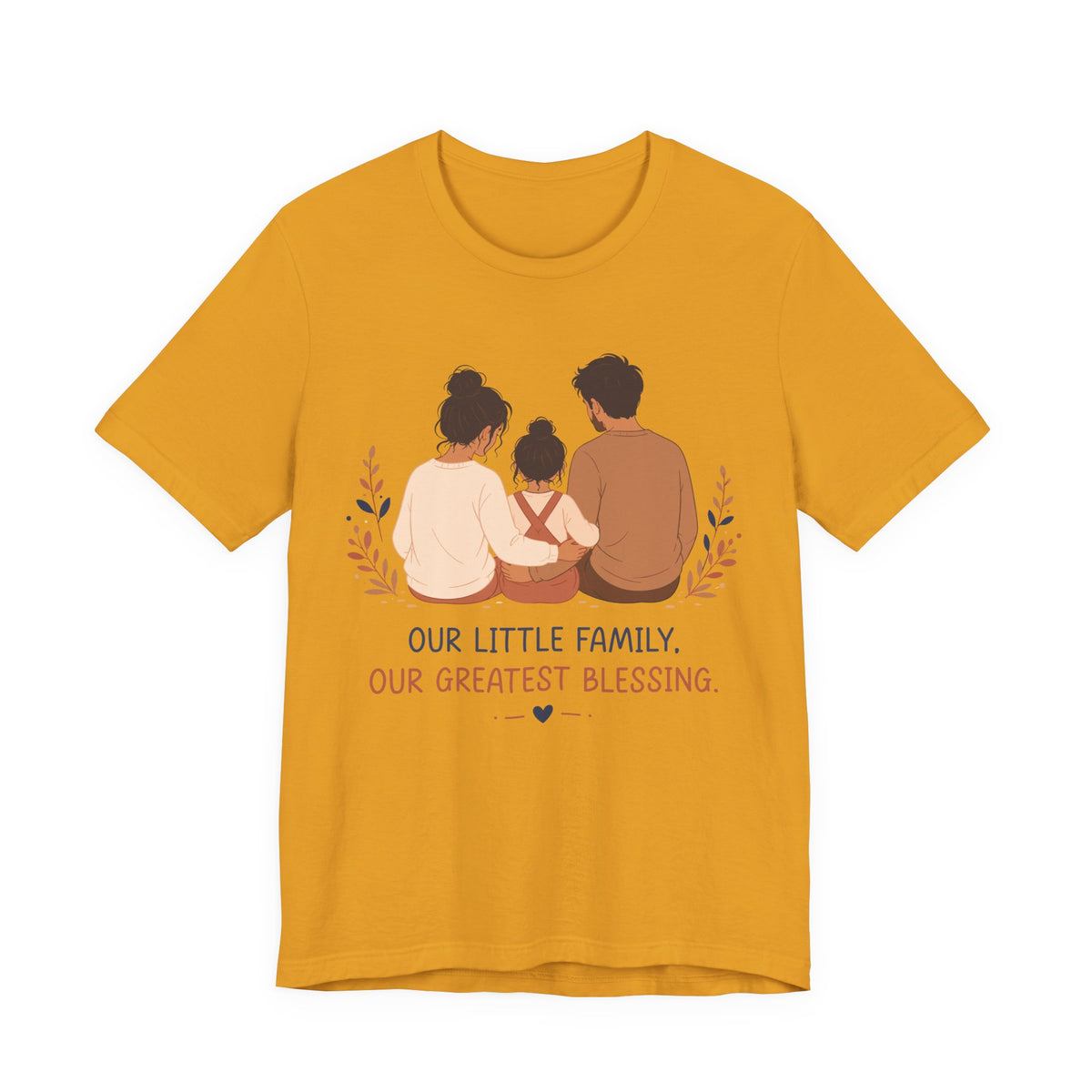 Our Little Family Our Greatest Blessing T-Shirt | Family Love Graphic Tee