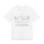 It's Not How Perfect We Are Together Couple T-Shirt