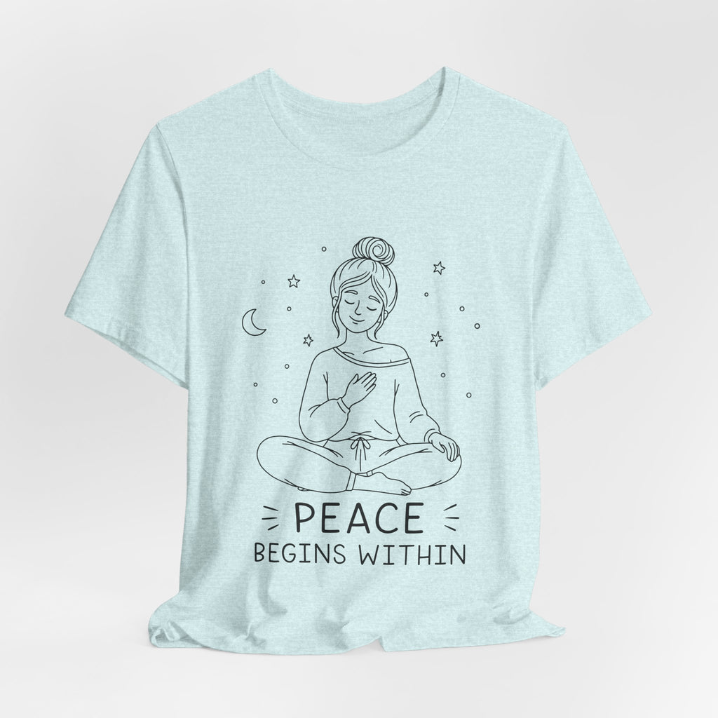 Peace Begins Within T-Shirt | Mindfulness Meditation Graphic Tee