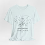 Small Moments Forever Memories T-Shirt | Romantic Couple Quote Tee