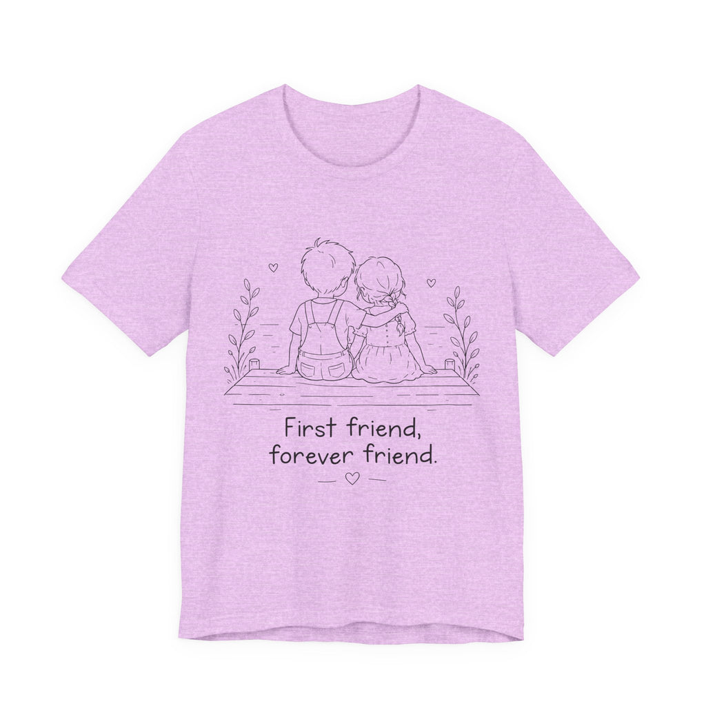 First Friend, Forever Friend T-Shirt | Best Friend Graphic Tee