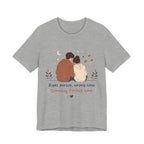 Right Person Wrong Time Someday Perfect Time T-Shirt | Romantic Quote Tee
