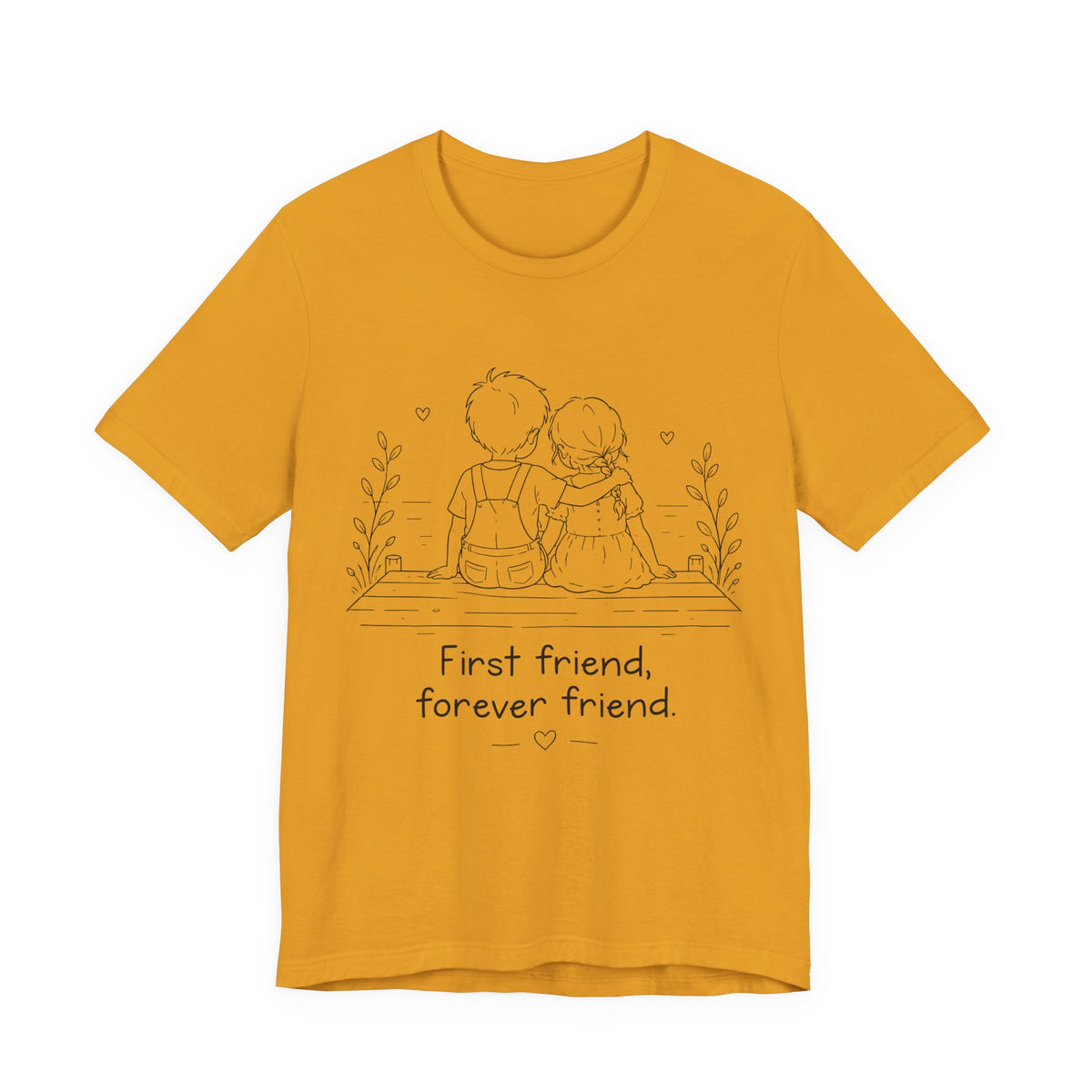 First Friend, Forever Friend T-Shirt | Best Friend Graphic Tee