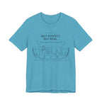 Not Perfect, But Real T-Shirt | Friendship Graphic Tee
