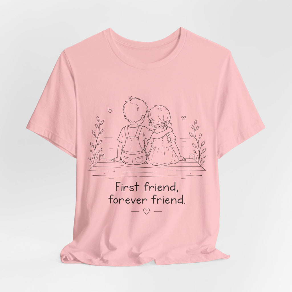First Friend, Forever Friend T-Shirt | Best Friend Graphic Tee