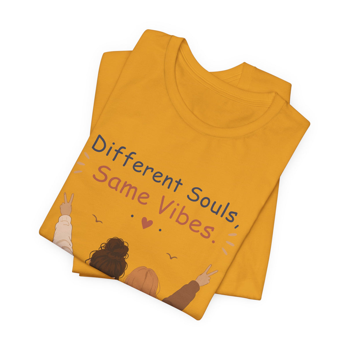 Different Souls Same Vibes Best Friends T-Shirt