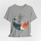We Accept and Make Peace with the Past T-Shirt | Inspirational Quote Tee