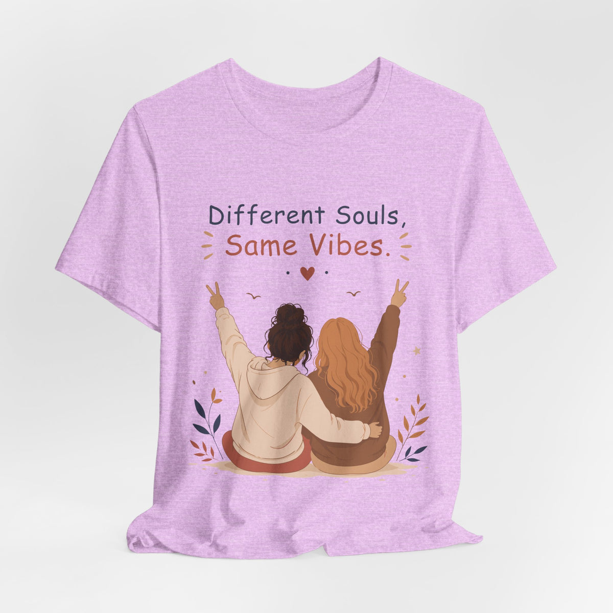 Different Souls Same Vibes Best Friends T-Shirt