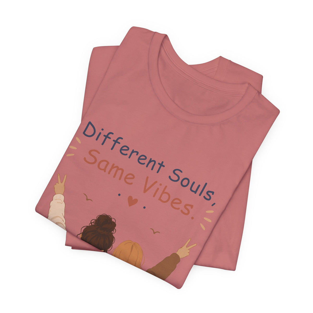 Different Souls Same Vibes Best Friends T-Shirt