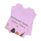 Different Souls Same Vibes Best Friends T-Shirt