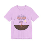 Your Roots Are Stronger Than You Think Tree T-Shirt | Inspirational Nature Tee