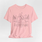 It's Not How Perfect We Are Together Couple T-Shirt