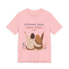 Different Souls Same Vibes Best Friends T-Shirt
