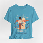 Hope Still Lives Here T-Shirt | Inspirational Mental Health Tee