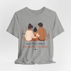 Our Little Family Our Greatest Blessing T-Shirt | Family Love Graphic Tee