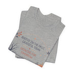 Rooted in the Past Grateful Today Growing for Tomorrow T-Shirt | Inspirational Nature Tee
