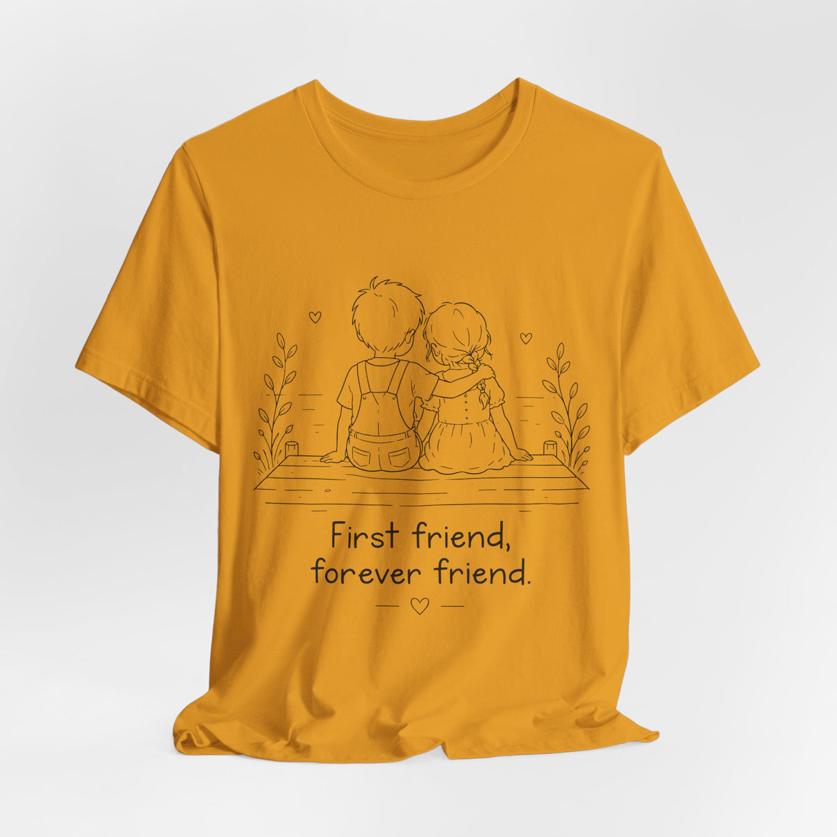 First Friend, Forever Friend T-Shirt | Best Friend Graphic Tee