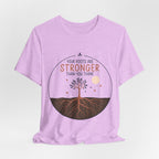 Your Roots Are Stronger Than You Think Tree T-Shirt | Inspirational Nature Tee
