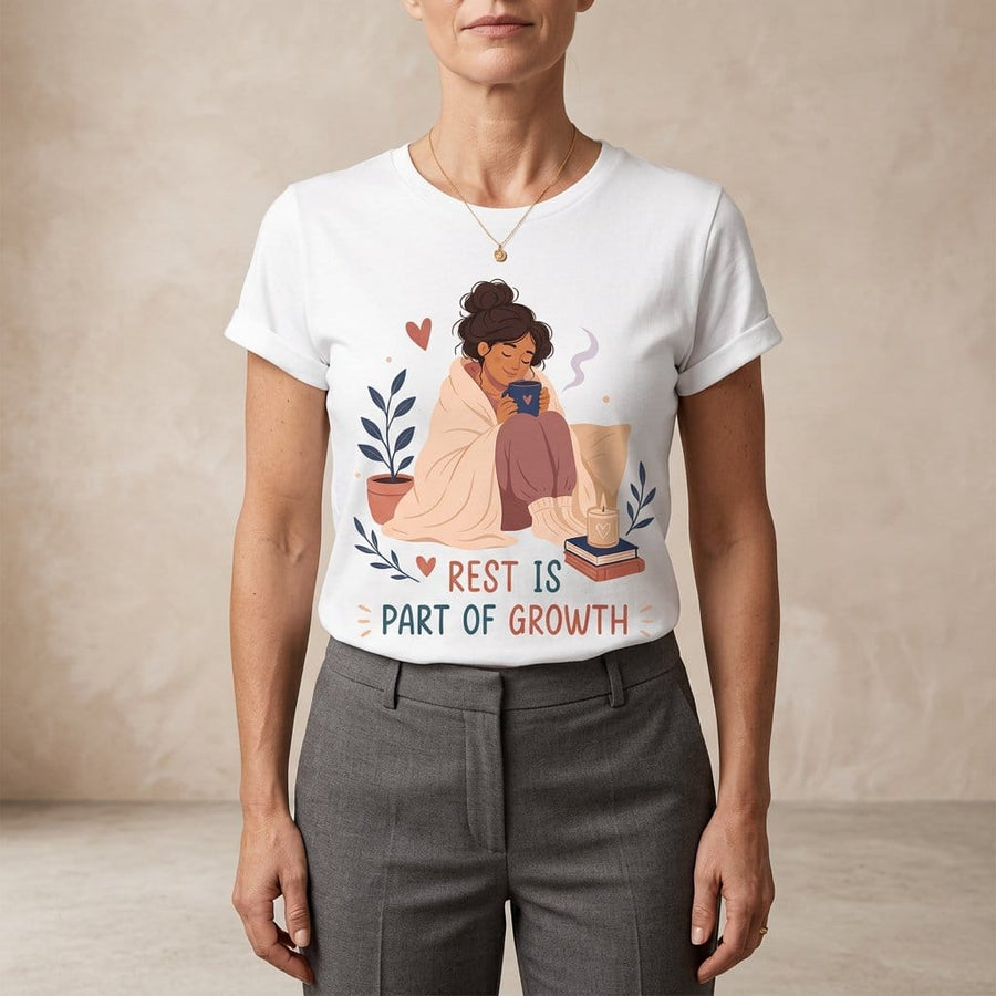 Rest Is Part of Growth T-Shirt | Self Care Inspirational Tee